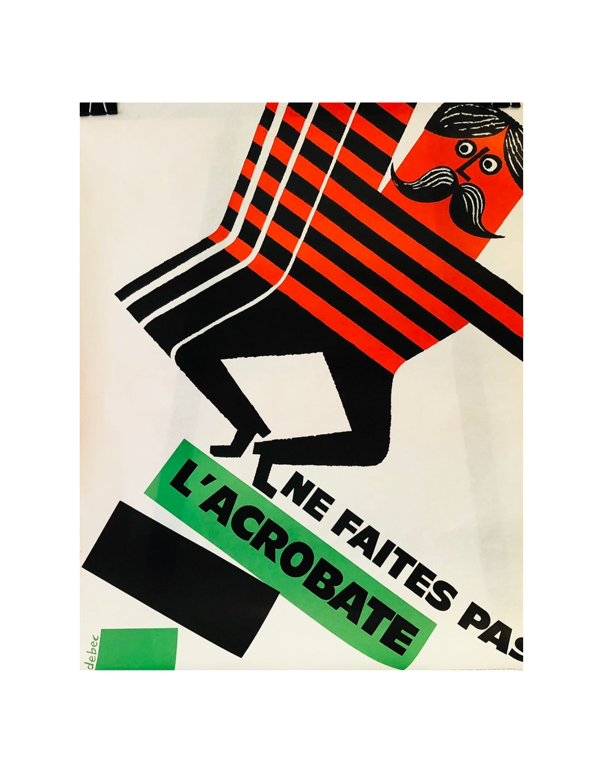 Ne Faites Pas L'Acrobate by Bernard Chadebec