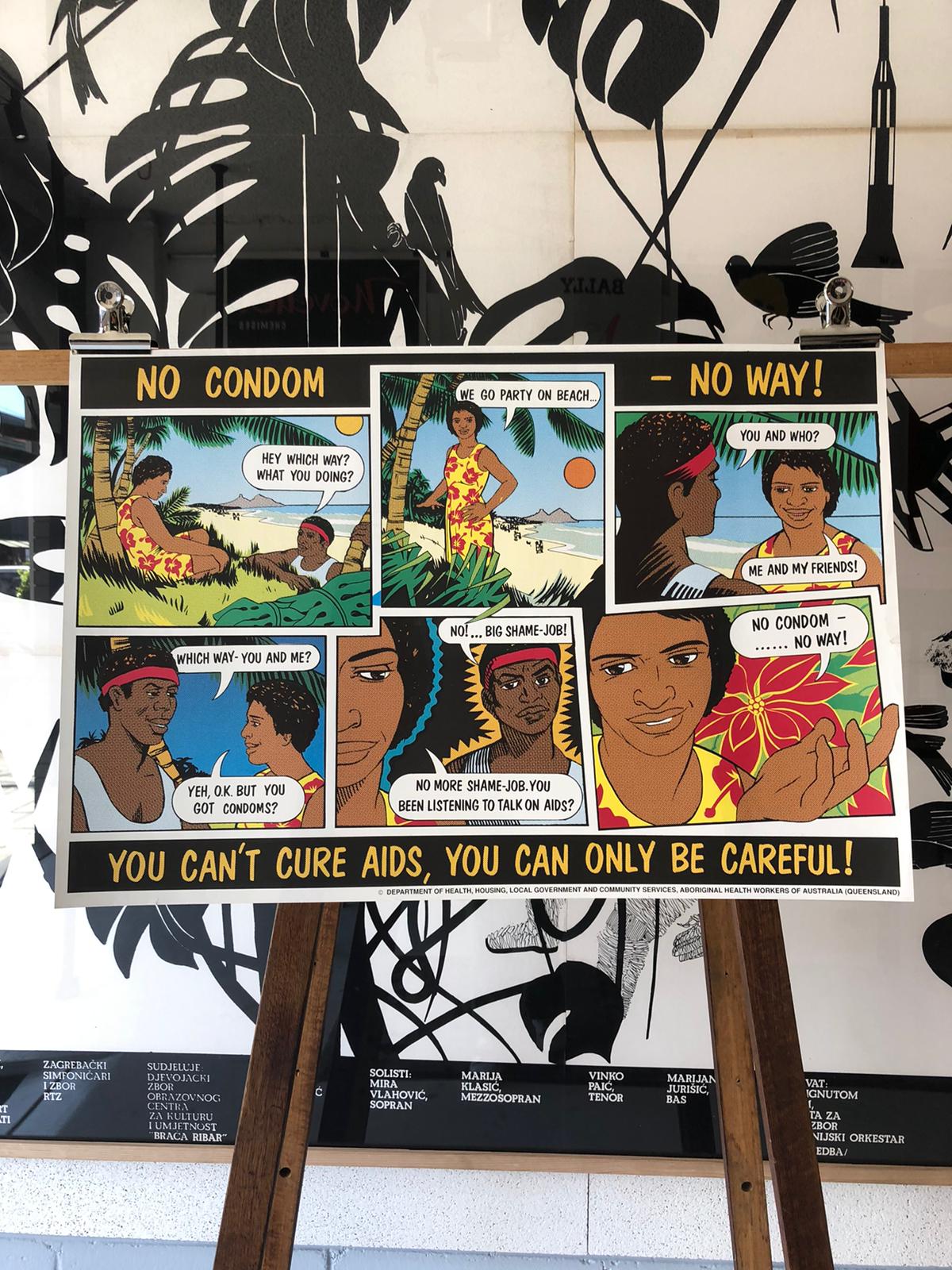 'No condom, no way' Campaign Poster by Stephen Lees