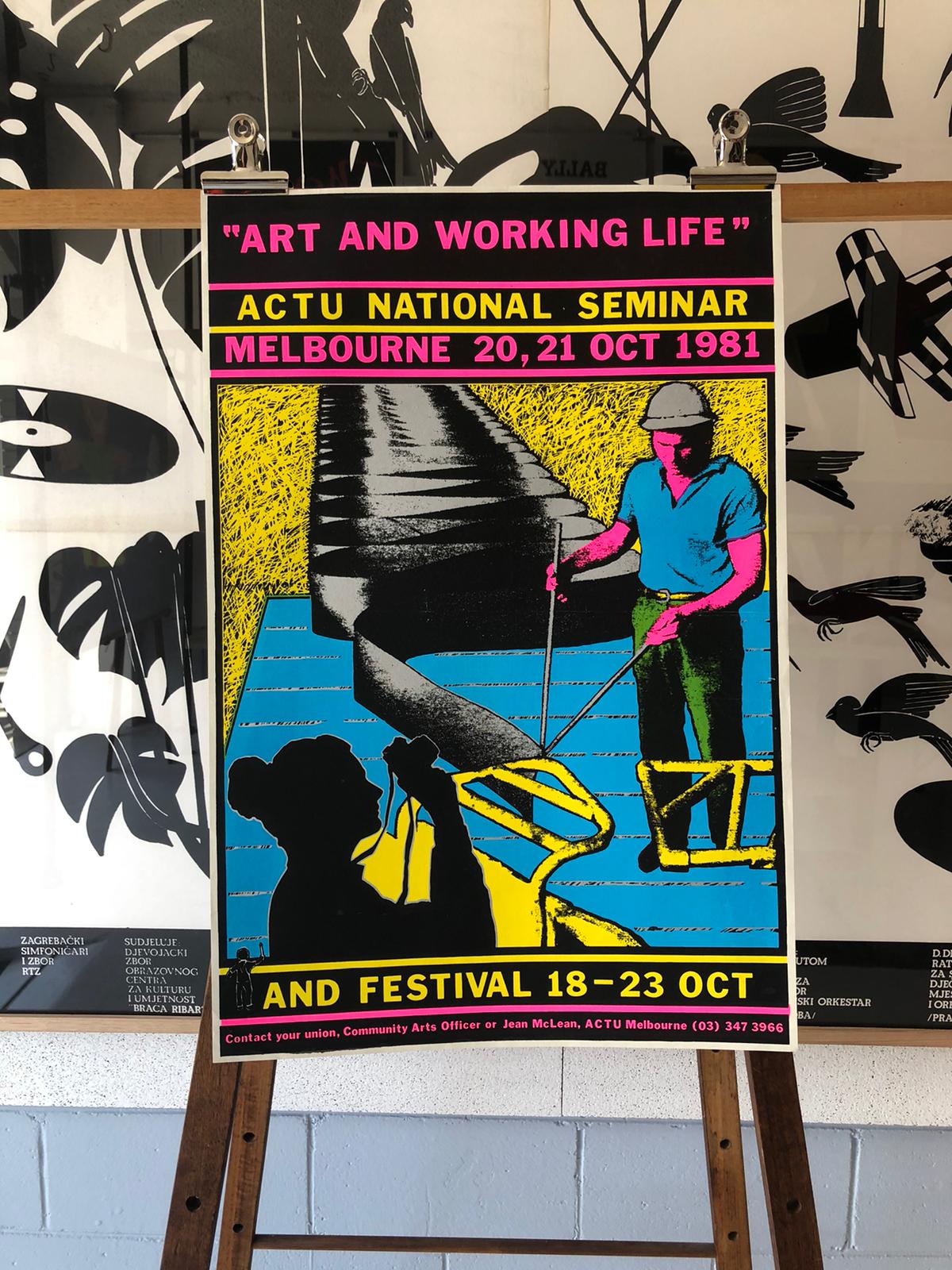 'Art and Working Life' ACTU National Seminar and Festival 1981 Promotional Poster