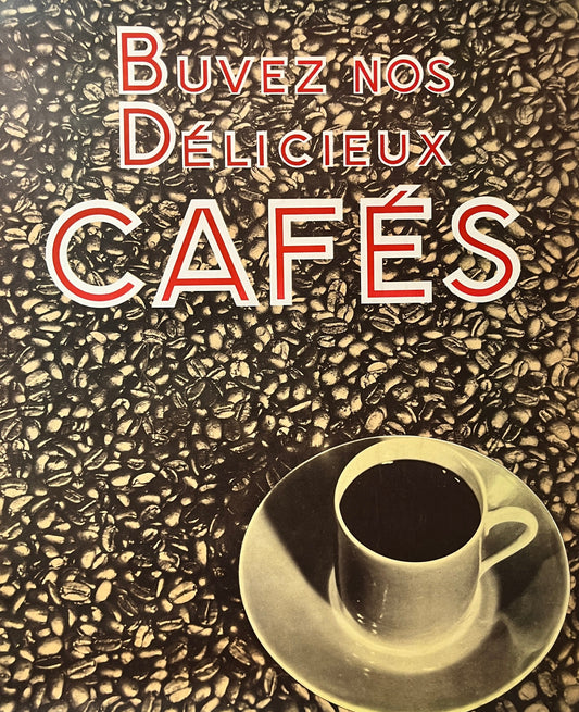 Buvez Nos Delicieux Cafes