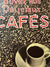 Buvez Nos Délicieux Cafès
