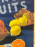 Citrus Fruits, Keep You Up To The Mark by Percy Trompf