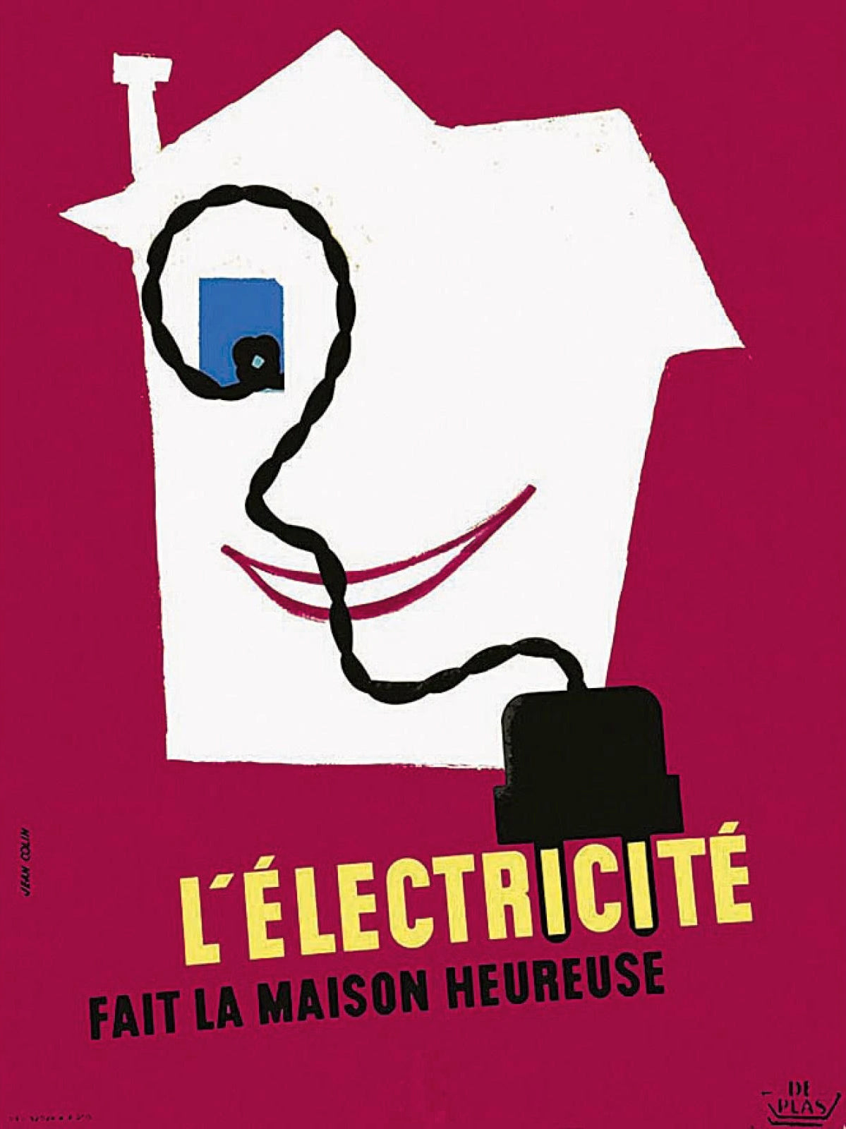 L'Électricité fait la Maison Heureuse by Jean Colin