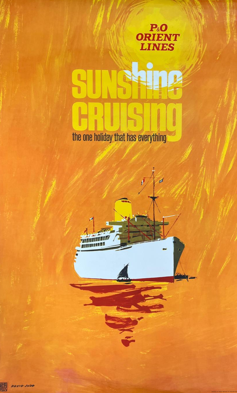 Sunshine Cruising - P&O Orient Lines by David Judd