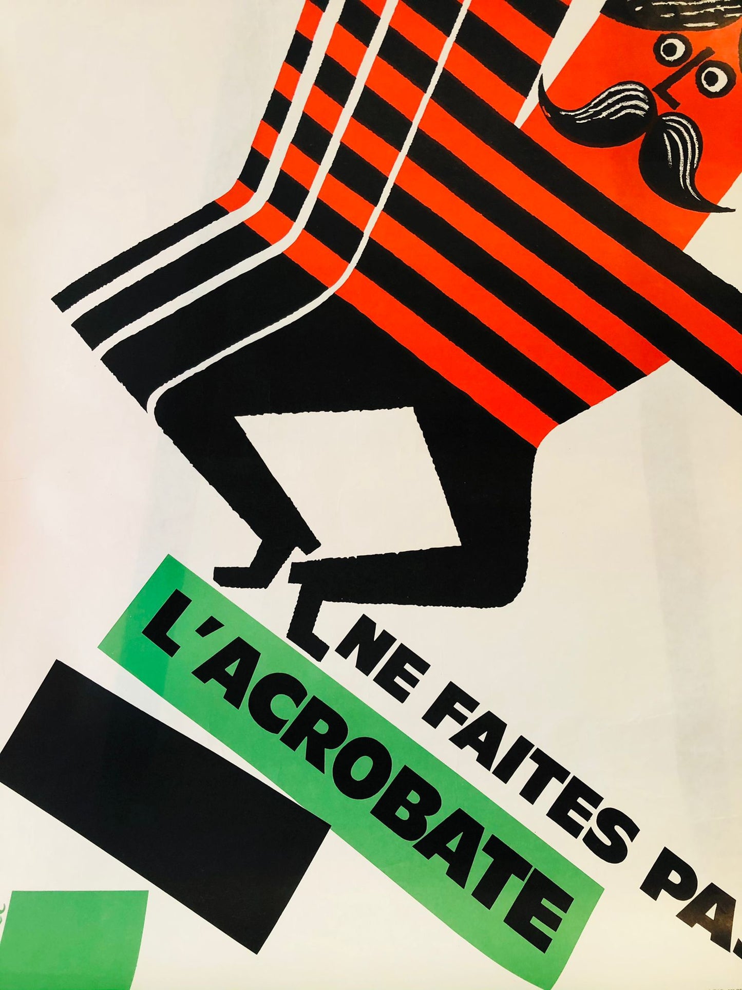 Ne Faites Pas L'Acrobate by Bernard Chadebec