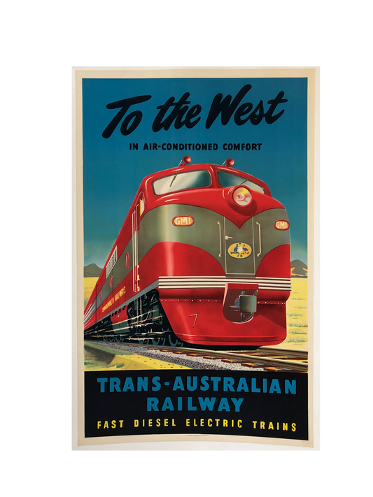 "To the West" Australian Railway Advertisement