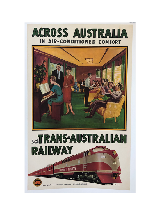 "Across Australia In Air-Conditioned Comfort" Railway Advertisement by Trompf & Ebeli