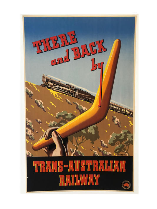 "There and Back by Trans-Australian Railway" Advertisement by Andrews