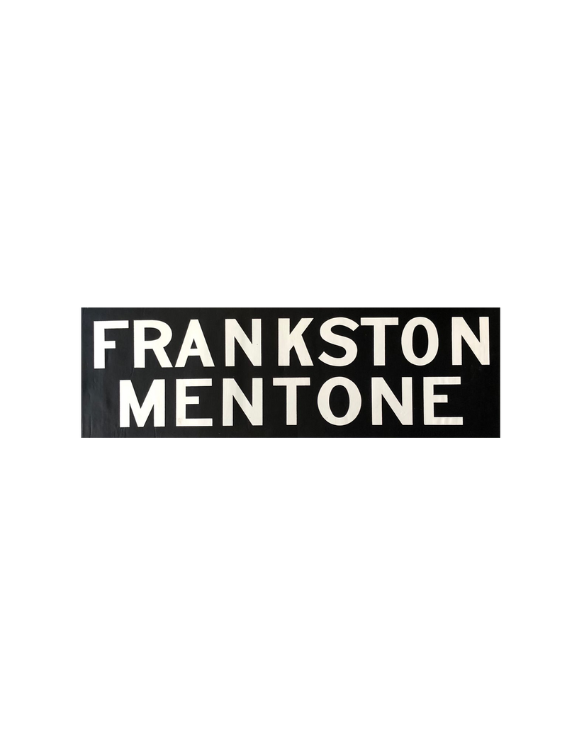 Frankston/Mentone Station Sign